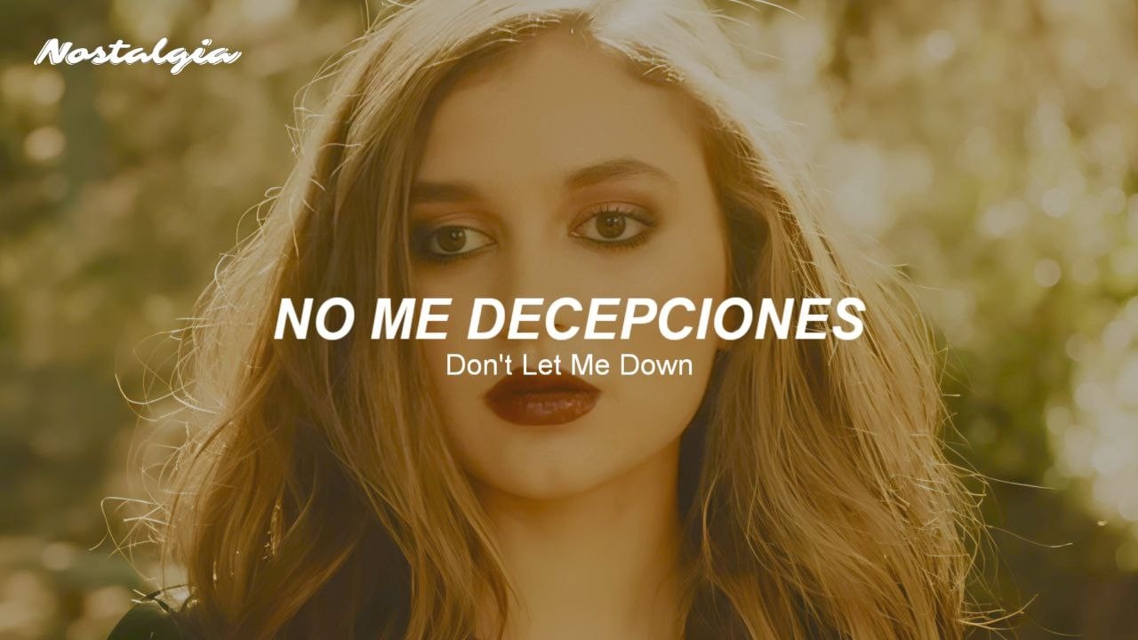 The Chainsmokers, Daya - Don't Let Me Down (Sub. Español + Lyrics)