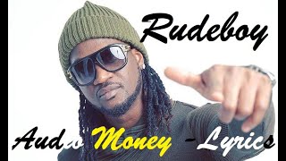 ** rude boy – audio money ♫ (lyrics) -- #rudeboy #alade
#audiomoney #audiomoneylyrics #lyrics #rudeboylyrics #audio #2019
#rudeboykaraoke #greenlightlyric...