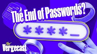 Passkeys might really kill passwords | The Vergecast by The Verge 31,563 views 2 months ago 1 hour, 3 minutes