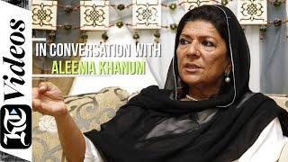Exclusive chat with Aleema Khanum, Pakistan PM's sister