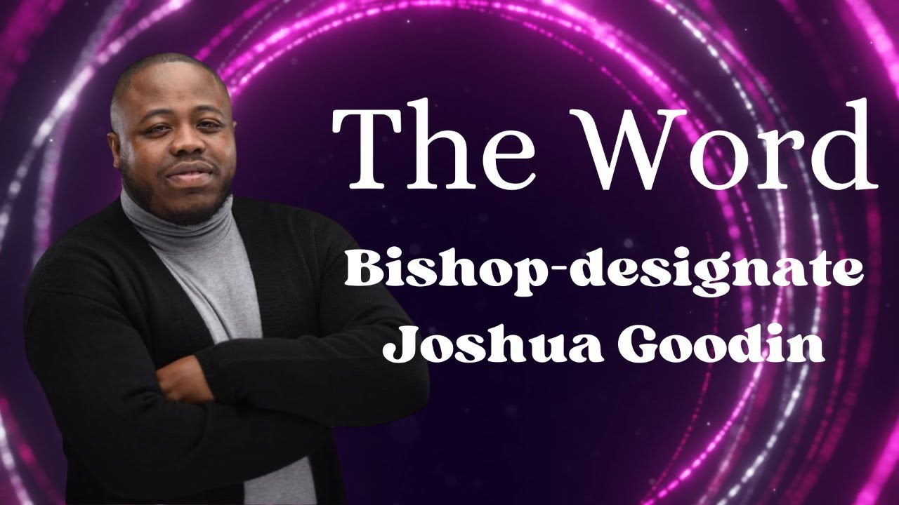 Christian Compassion Baptist Church Fundraiser | Bishop-designate Joshua Goodin