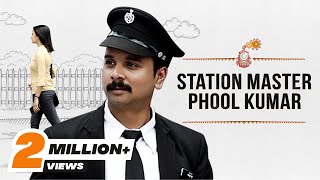 Station Master Phool Kumar | Namit Das &amp; Annsh | Papon | Romantic Comedy Short Film | Gorilla Shorts