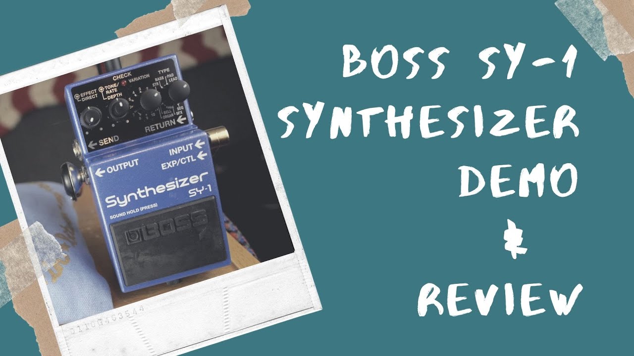 Boss SY-1 Synthesizer Demo (no talking) - YouTube