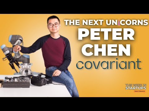 Next Unicorns: Empowering robots to think for themselves via AI with Covariant’s Peter Chen | E1796 thumbnail