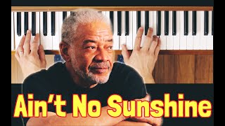 Video thumbnail of "Ain't No Sunshine (Easy Piano)"