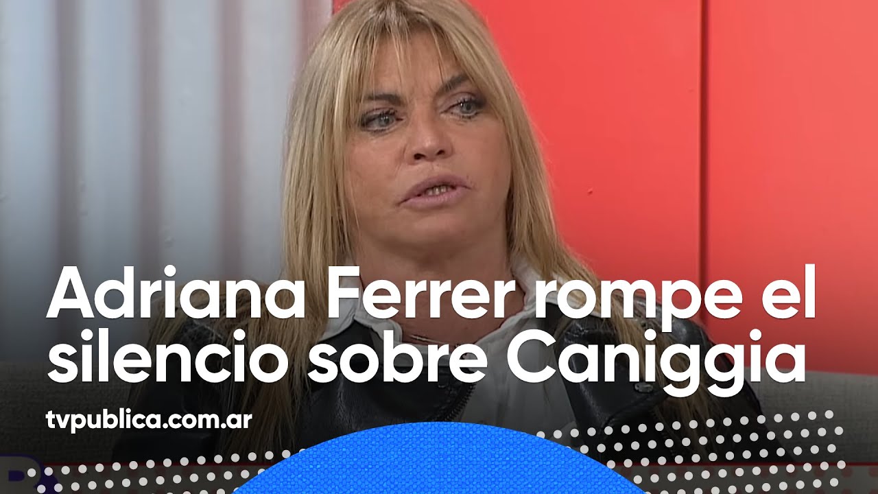 Adriana Ferrer rompe el silencio sobre Claudio Caniggia - Mediodía Bien