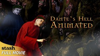 Dante's Hell Animated | Animated Classic Literature | Full Movie | The Divine Comedy