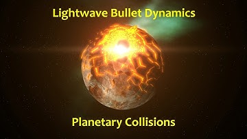 Lightwave Bullet Dynamics - Planetary Collisions