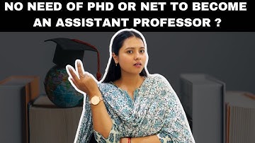 New Eligibility Criteria to become an Assistant Professor in India | No PhD or NET required 🤔👩‍🏫