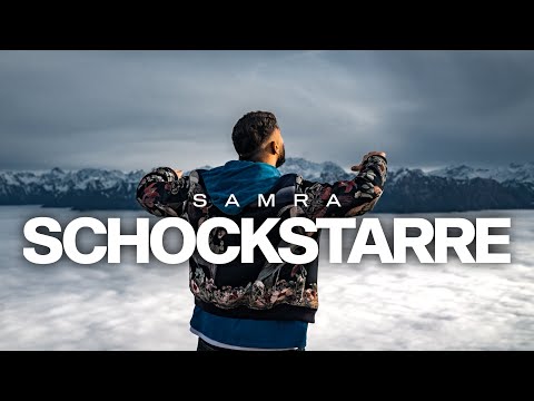 SAMRA - SCHOCKSTARRE (prod. by Chris Jarbee \u0026 Perino) [Official Video]