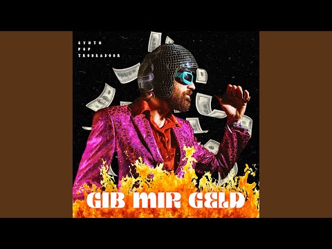 Gib Mir Geld