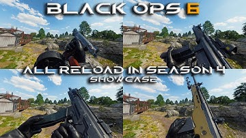 Call of duty Black ops 6 : All Reload In Season 4 Showcase 4K [ASMR RELOAD]
