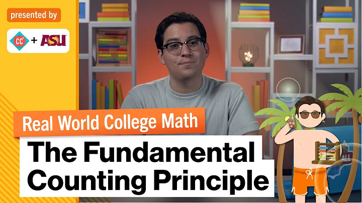 The Fundamental Counting Principle | Real World College Math | Study Hall
