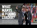 What makes a young leader?