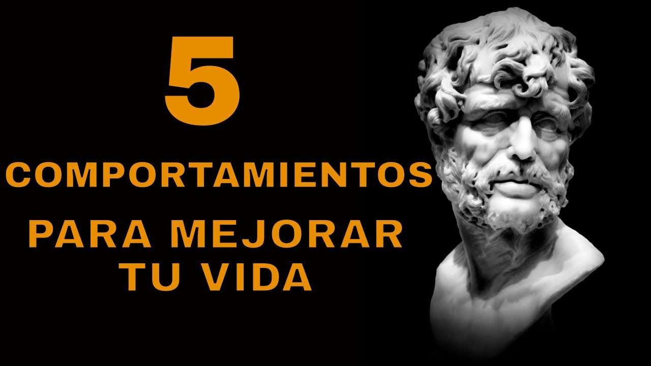 💥🍀 5 Comportamientos para MEJORAR TU VIDA - YouTube