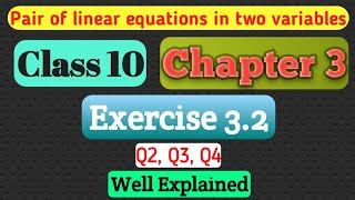 Exercise 3.2 ||Maths Class 10|| Pair of Linear equations in two variables |Class 10| Study Wallah