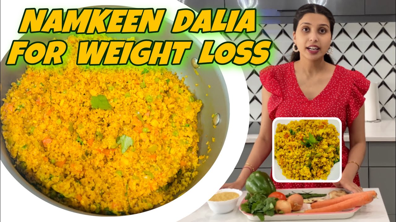 Healthy Mix Veg Dalia Namkeen Dalia For Weight Loss Dalia Pulao