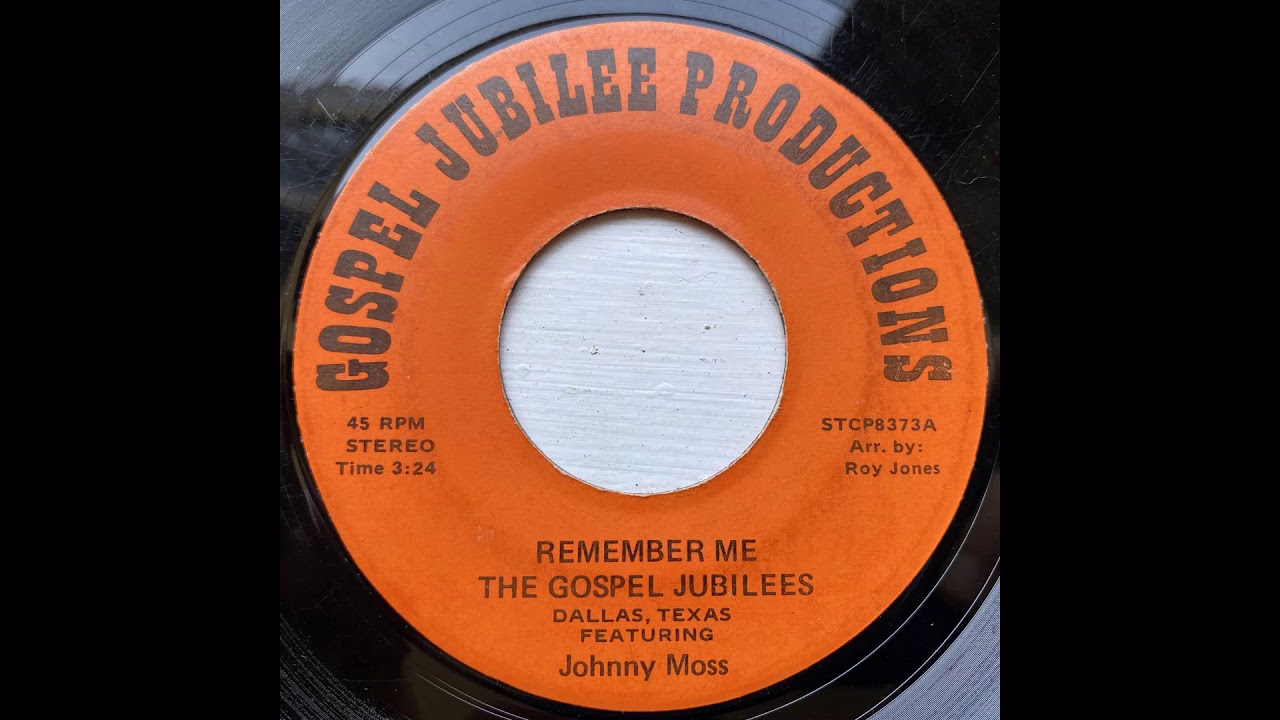 The Gospel Jubilees Remember Me YouTube