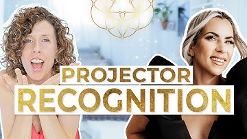 SIGNS You Are Being Recognized as a Projector! #humandesign