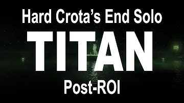 TITAN Solo Crota