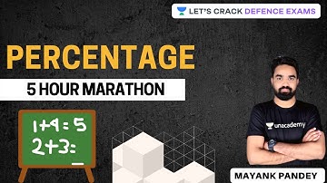 Percentage (5 Hour Marathon)   |100 Days Study Plan for CDS/CAPF 2020 |Mayank pandey