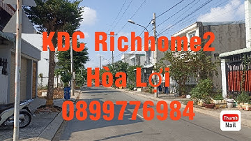 BÁN ĐẤT NỀN KHU DÂN CƯ RICHHOME2 HÒA LỢI - KDC RICHHOME2 - LH 0899776984