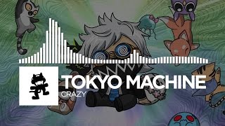 Video thumbnail of "Tokyo Machine - CRAZY [Monstercat Release]"