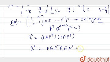 If `P=[(sqrt(3)/2, 1/20),(-1/2,sqrt(3)/2)], A=[(1,1),(0,1)] and Q=PAP^T, then P^T Q^2005 P`