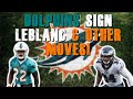 Miami Dolphins Sign Cre'Von Le'Blanc & Other Roster Moves!