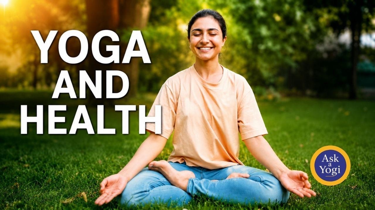 YOGA AND HEALTH