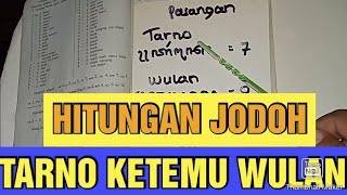 HITUNGAN JODOH NAMA TARNO DAN WULAN