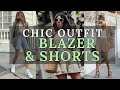 Chic blazer and shorts outfit ideas elevate your summer style  2024 fashion trends