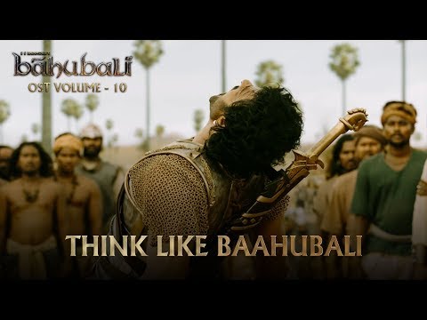 Baahubali OST - Volume 10 - Think Like Baahubali | MM Keeravaani