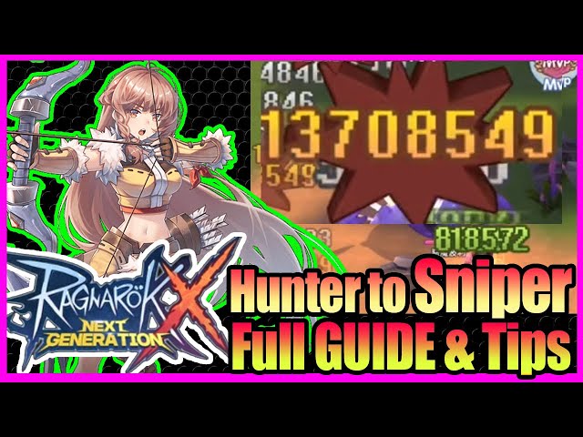 Road to SNIPER Guide!! Equipment, Skill with Tips Included!! [Ragnarok X Next Generation] class=