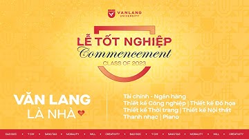 LỄ TỐT NGHIỆP ĐH 2023| KHOA NGHỆ THUẬT ỨNG DỤNG, KHOA MỸ THUẬT & ỨNG DỤNG, KHOA TÀI CHÍNH NGÂN HÀNG