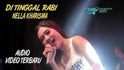 Nella Kharisma - Di Tinggal Rabi [OFFICIAL]  - Durasi: 6:23. 