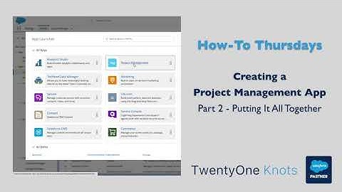 Creating a Project Management App in Salesforce - Part 2