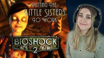 Little Sisters Get to Work in Little Eden Plaza ⚓ Bioshock 2 [Part 11]