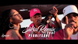 SIKISI REMIX Ludatee X Pounce X Pearlysane SIKISI REMIX Ludatee X Pounce X Pearlysane