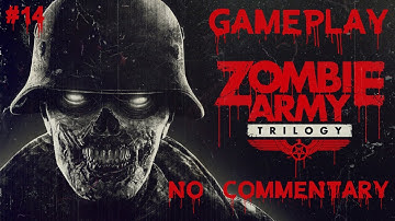 Zombie Army Trilogy 720p/60fps Gameplay No Commentary #14