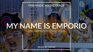 My Name is Emporio  - Jojo's Bizarre Adventure - Fan-Made OST - Music inspired by Stone Ocean