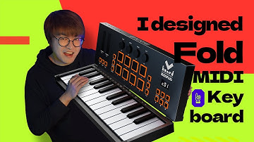 I designed a Fold MIDI keyboard!