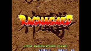 Ragnagard / Shin-Oh-Ken (Arcade) Playthrough