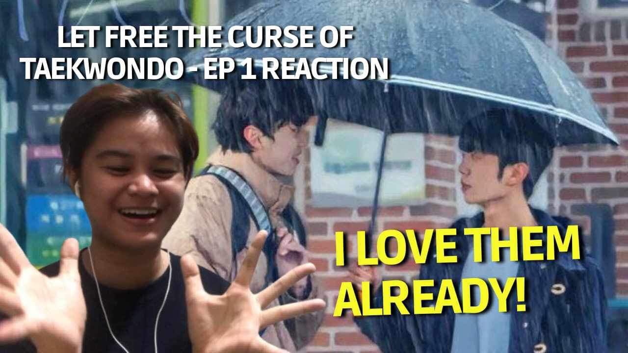 Let Free The Curse Of Taekwondo - Episode 1 REACTION - YouTube