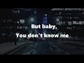 OFENBACH -YOU DON'T KNOW ME (LYRICS)