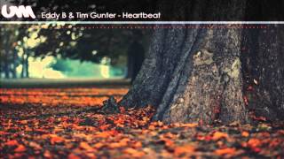 #39 Eddy B & Tim Gunter - Heartbeat
