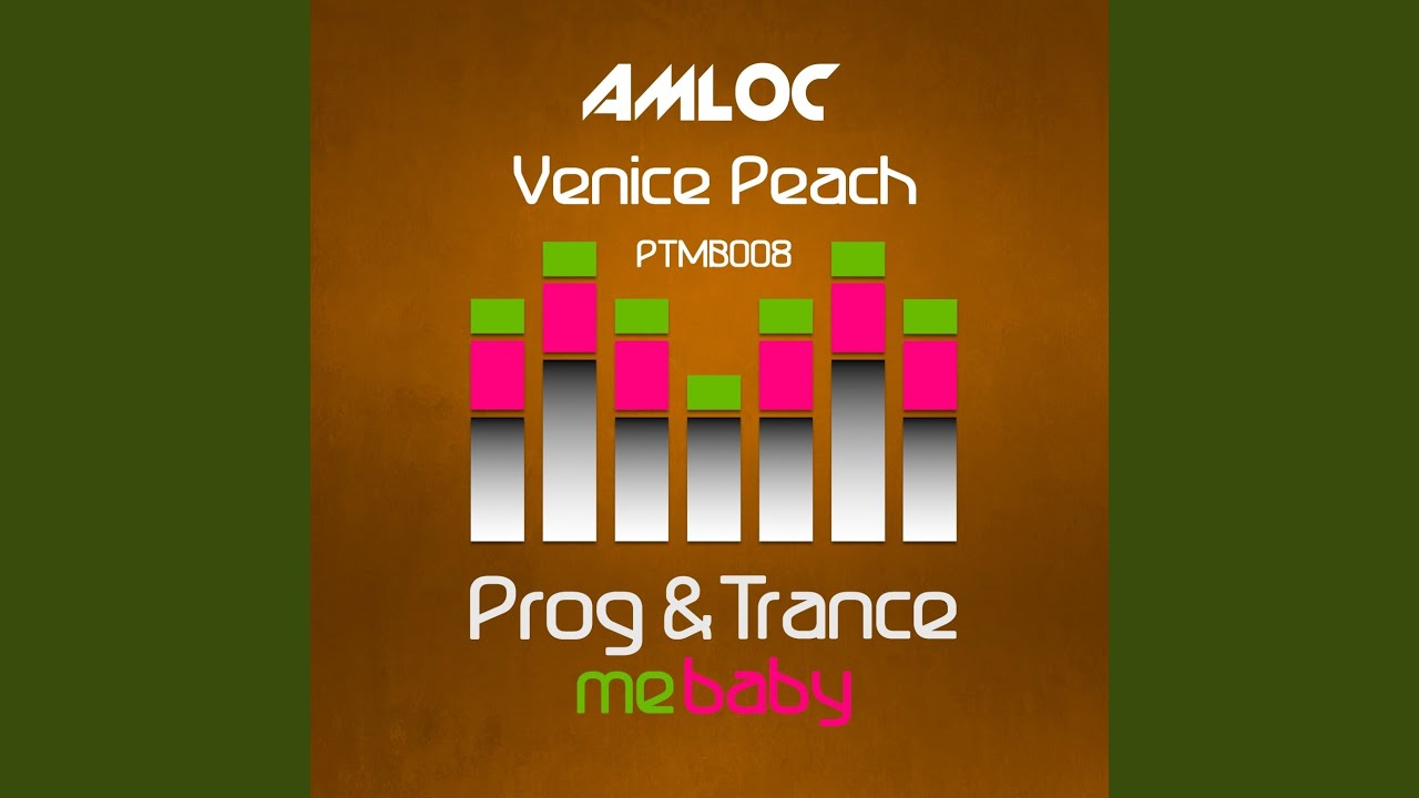 Venice Peach (Original Mix)