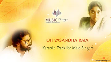 Oh Vasandha Raja | Neengal Kettavai |  Karaoke Track for Male Singers