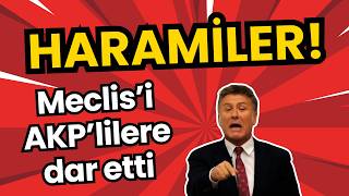 Chp’li Vekilden Akp’ye: “Bu Düzen Haramilerin Düzeni”