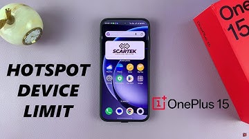 OnePlus 15: How To Set Hotspot Device Limit